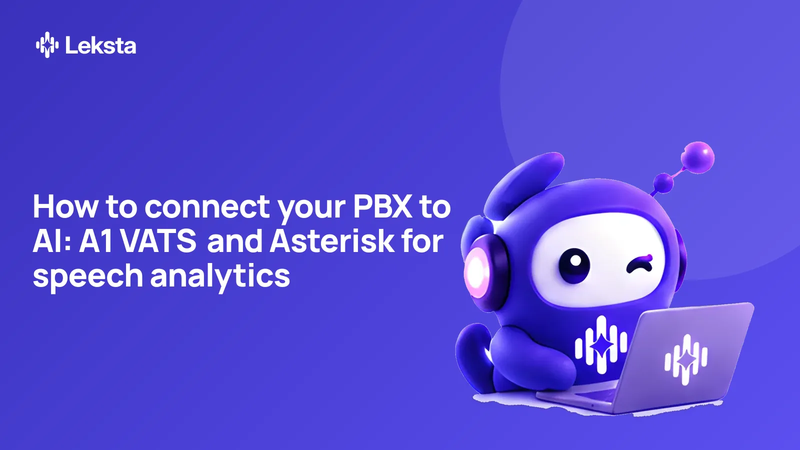 How to connect your PBX to AI: A1 VATS and Asterisk for speech analytics