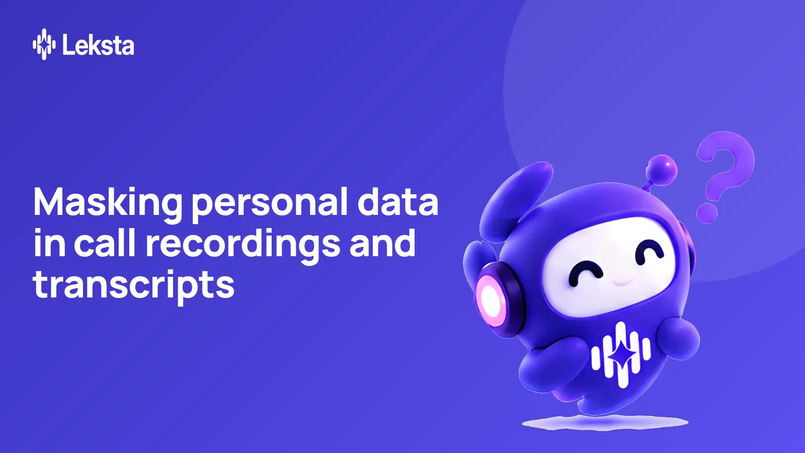 How to hide personal data in call recordings